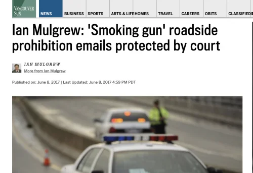 Ian Mulgrew: ‘Smoking gun’ roadside prohibition emails protected by court