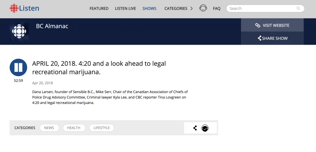 Kyla Lee on BC Almanac: 4:20 and a look ahead to legal recreational marijuana Kyla Lee on BC Almanac: 4:20 and a look ahead to legal recreational marijuana
