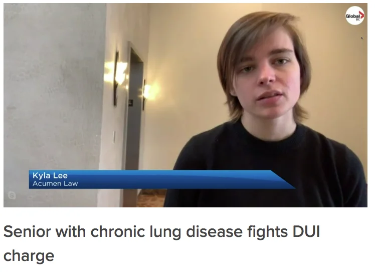 Kyla Lee on Global News: Unfair breathalyzer test causes senior to fail